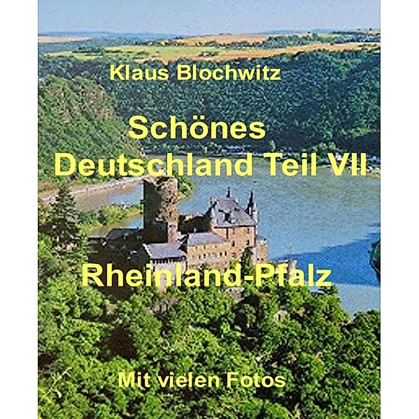 Schönes Deutschland Teil VII, Klaus Blochwitz
