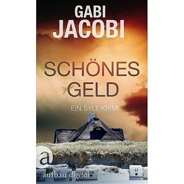 Schönes Geld, Gabi Jacobi