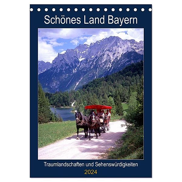 Schönes Land Bayern (Tischkalender 2024 DIN A5 hoch), CALVENDO Monatskalender, lothar reupert
