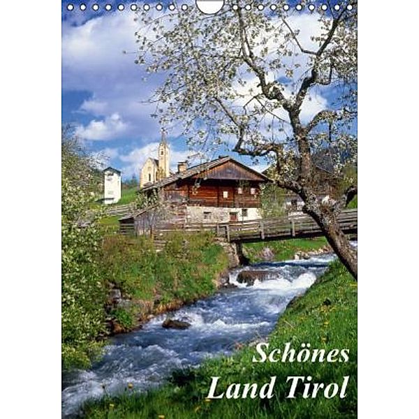 Schönes Land Tirol (Wandkalender 2015 DIN A4 hoch), Lothar Reupert