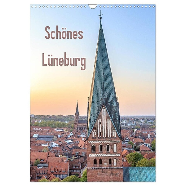 Schönes Lüneburg (Wandkalender 2024 DIN A3 hoch), CALVENDO Monatskalender, Alexander Steinhof