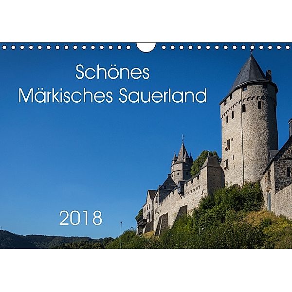 Schönes Märkisches Sauerland (Wandkalender 2018 DIN A4 quer) Dieser erfolgreiche Kalender wurde dieses Jahr mit gleichen, Simone Rein