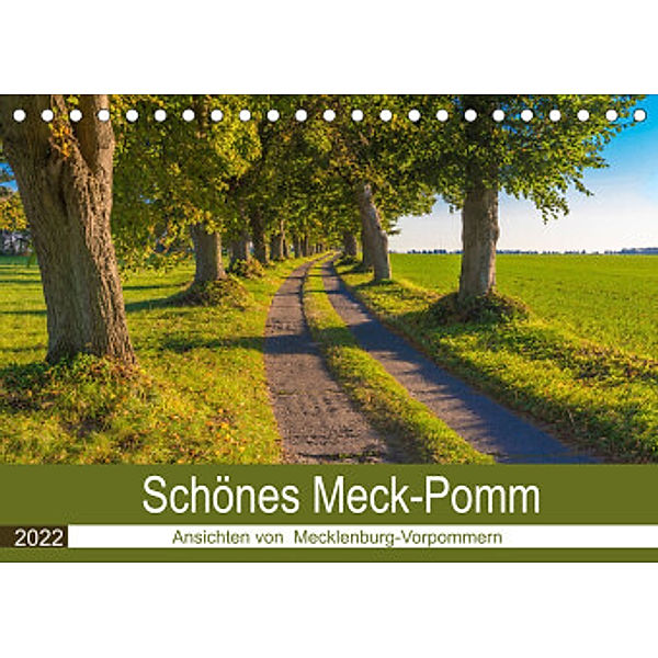 Schönes Meck-Pomm (Tischkalender 2022 DIN A5 quer), Sidney Smith