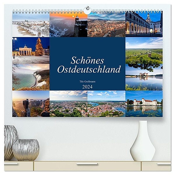 Schönes Ostdeutschland (hochwertiger Premium Wandkalender 2024 DIN A2 quer), Kunstdruck in Hochglanz, Tilo Grellmann Photography