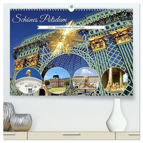 Schönes Potsdam (hochwertiger Premium Wandkalender 2025 DIN A2 quer), Kunstdruck in Hochglanz, Calvendo, Gisela Kruse
