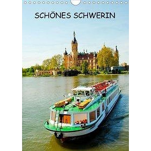 SCHÖNES SCHWERIN (Wandkalender 2020 DIN A4 hoch), Reinhard Balzerek