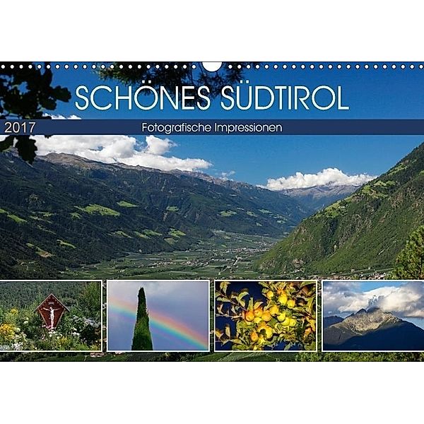 Schönes Südtirol (Wandkalender 2017 DIN A3 quer), Anette Jäger