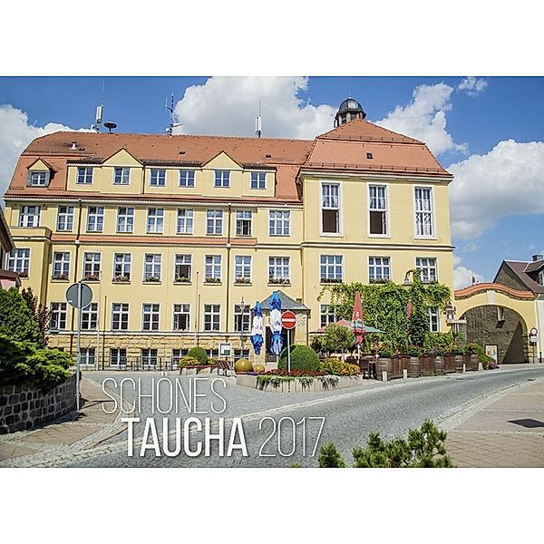 Schönes Taucha 2017