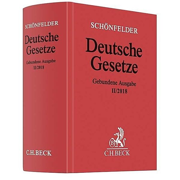 Schönfelder Deutsche Gesetze, gebundene Ausgabe ohne Fortsetzung, Ausg. II/2018