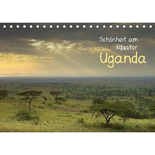 Schönheit am Äquator: Uganda (Tischkalender 2015 DIN A5 quer), CALVENDO