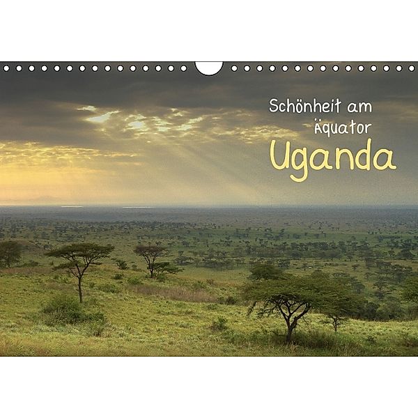 Schönheit am Äquator: Uganda (Wandkalender 2014 DIN A4 quer)