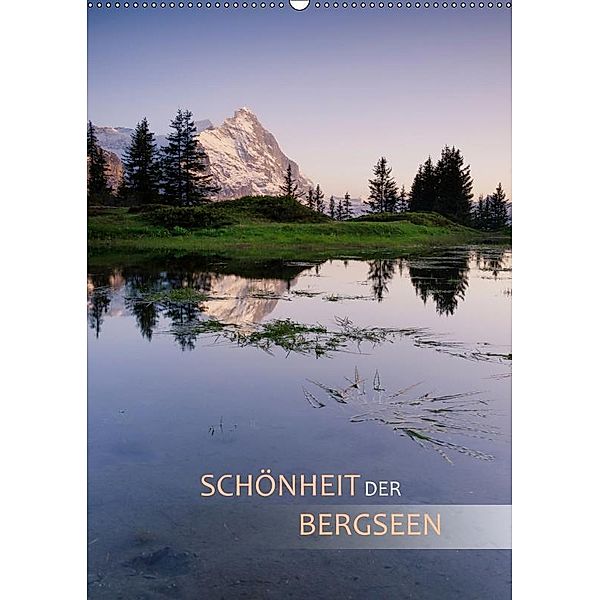 Schönheit der Bergseen (Wandkalender 2019 DIN A2 hoch), Christiane Dreher