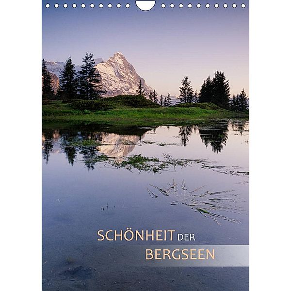 Schönheit der Bergseen (Wandkalender 2023 DIN A4 hoch), Christiane Dreher