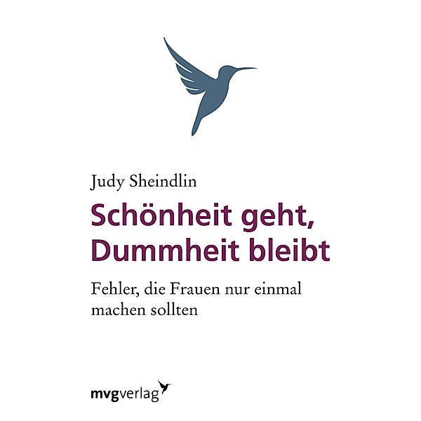 Schönheit geht, Dummheit bleibt, Judy Sheindlin