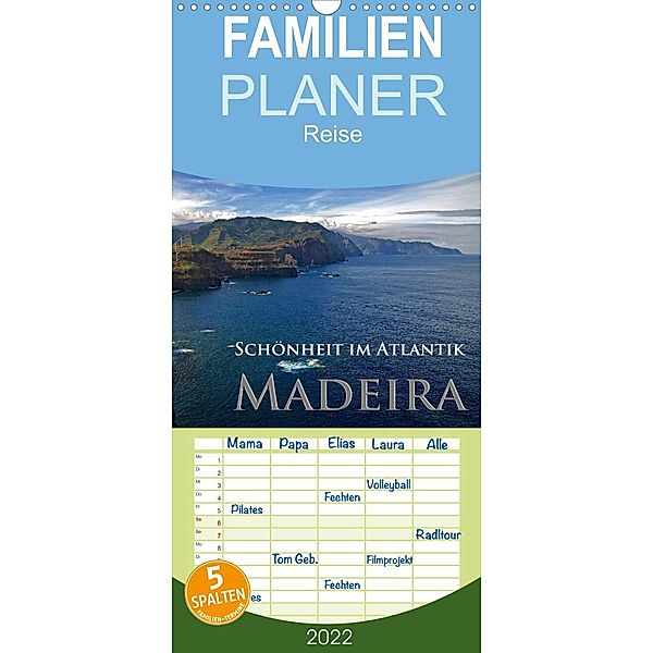 Schönheit im Atlantik - Madeira - Familienplaner hoch (Wandkalender 2022 , 21 cm x 45 cm, hoch), Rick Janka