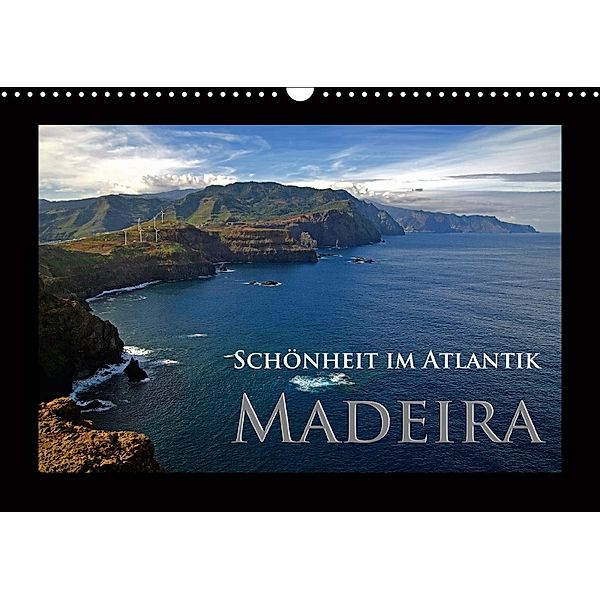 Schönheit im Atlantik - Madeira (Wandkalender 2018 DIN A3 quer), Rick Janka