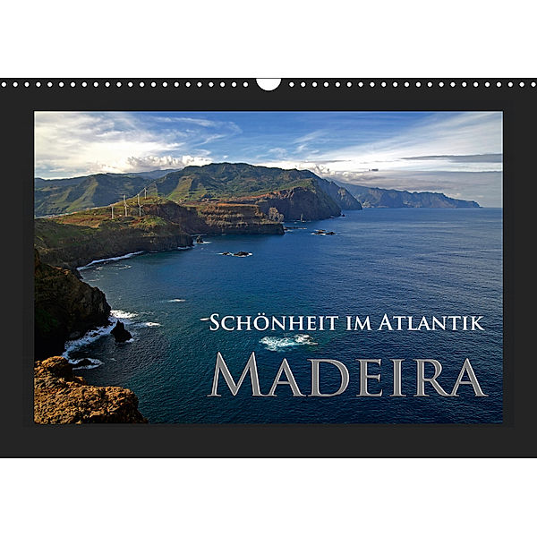 Schönheit im Atlantik - Madeira (Wandkalender 2019 DIN A3 quer), Rick Janka