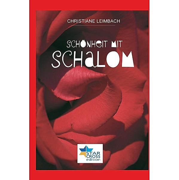 Schönheit mit Schalom, Christiane Leimbach