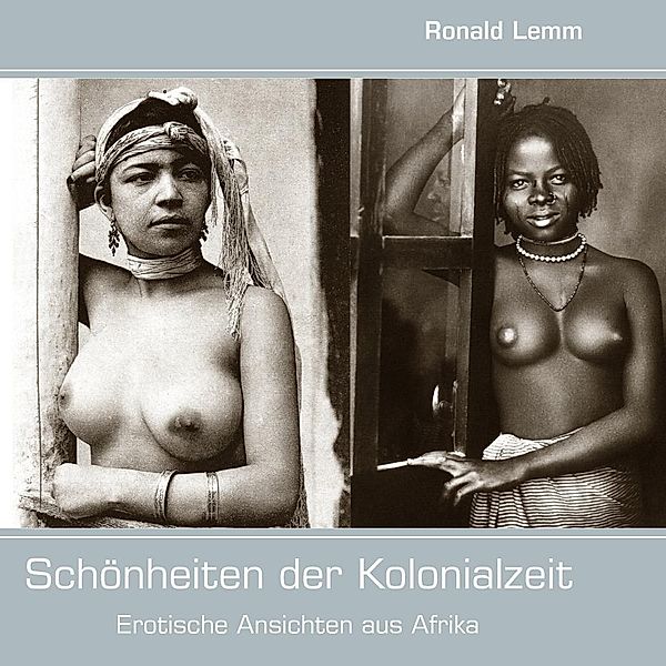 Schönheiten der Kolonialzeit, Ronald Lemm