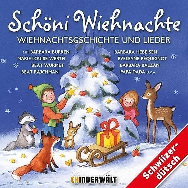 Schöni Wiehnachte - Wiehnachtsgschichte und Lieder