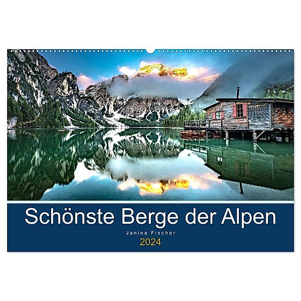 Schönste Berge der Alpen (Wandkalender 2024 DIN A2 quer), CALVENDO Monatskalender, Janina Fischer