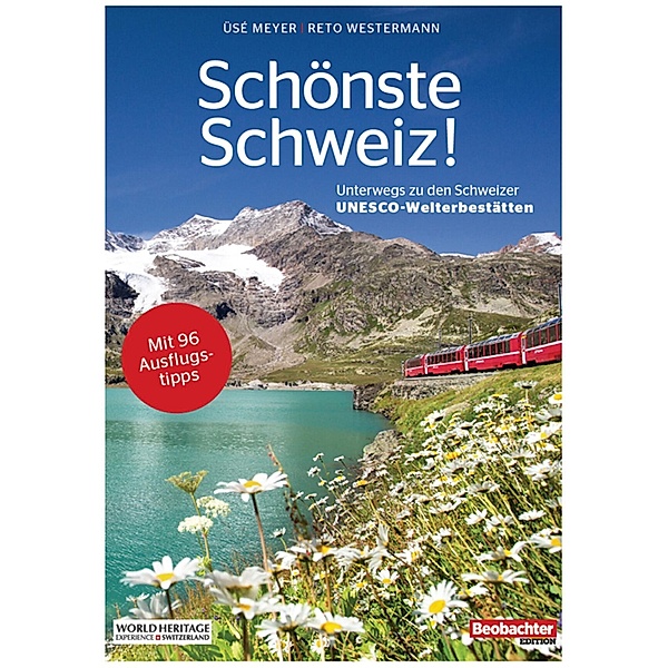 Schönste Schweiz!, Üsé Meyer, Reto Westermann