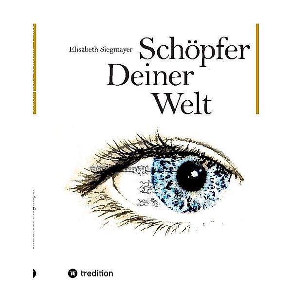 Schöpfer deiner Welt, Elisabeth Siegmayer