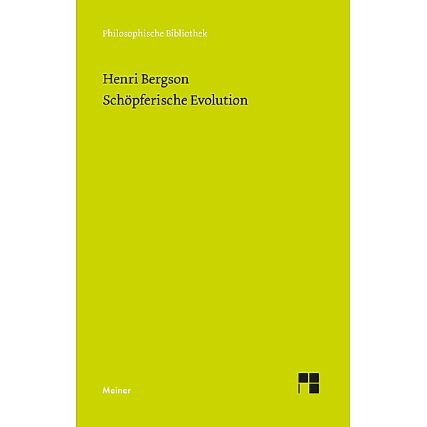 Schöpferische Evolution, Henri Bergson