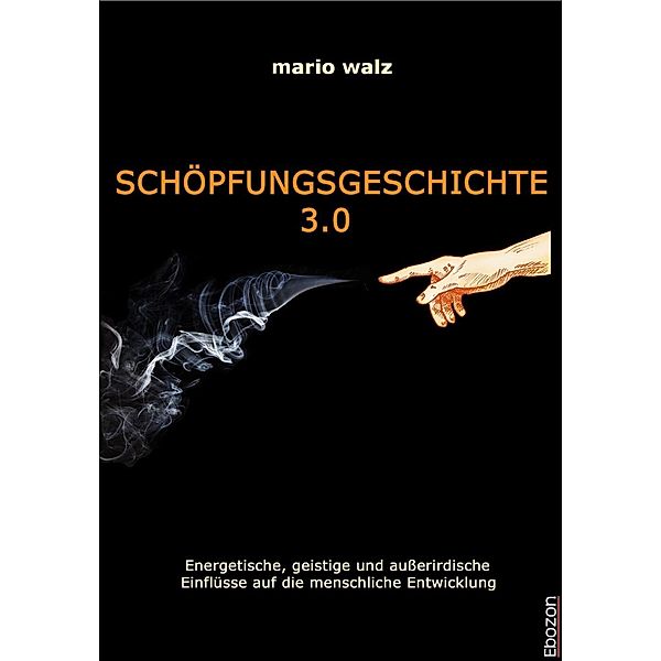 Schöpfungsgeschichte 3.0, Mario Walz