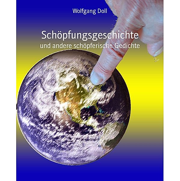 Schöpfungsgeschichte, Wolfgang Doll