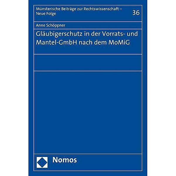 Schöppner, A: Gläubigerschutz in der Vorrats- und Mantel-Gmb, Anne Schöppner