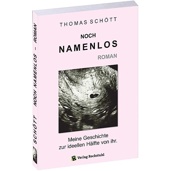 Schött, T: NOCH NAMENLOS, Thomas Schött