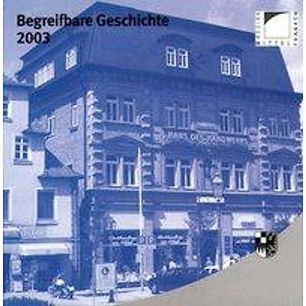 Schötz, H: Begreifbare Geschichte 2003, Hartmut Schötz