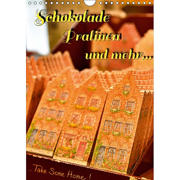 Schokolade Pralinen und mehr... (Wandkalender 2019 DIN A4 hoch), J. Borodjanski