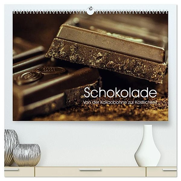 Schokolade. Von der Kakaobohne zur Köstlichkeit (hochwertiger Premium Wandkalender 2025 DIN A2 quer), Kunstdruck in Hochglanz, Calvendo, Elisabeth Stanzer