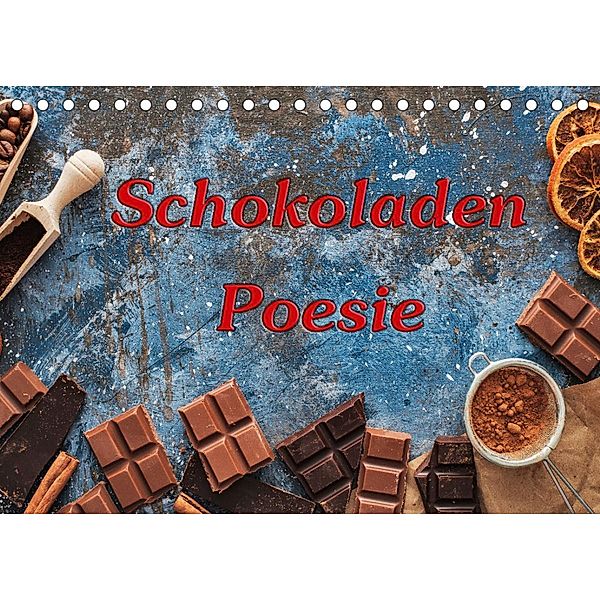 Schokoladen-Poesie (Tischkalender 2023 DIN A5 quer), Gunter Kirsch