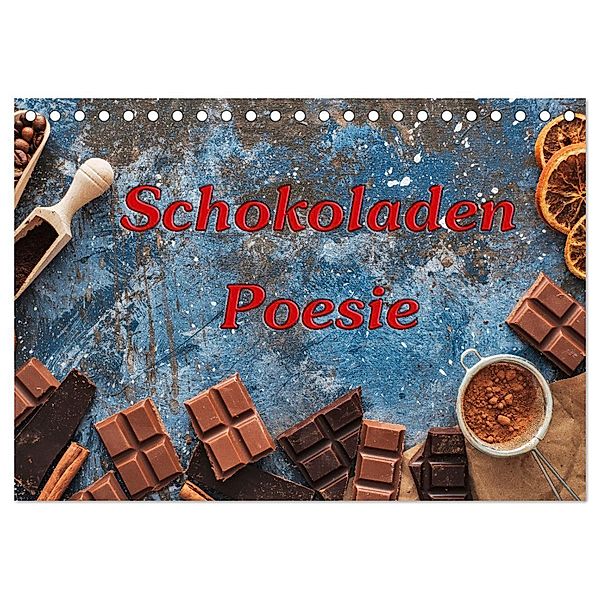 Schokoladen-Poesie (Tischkalender 2025 DIN A5 quer), CALVENDO Monatskalender, Calvendo, Gunter Kirsch