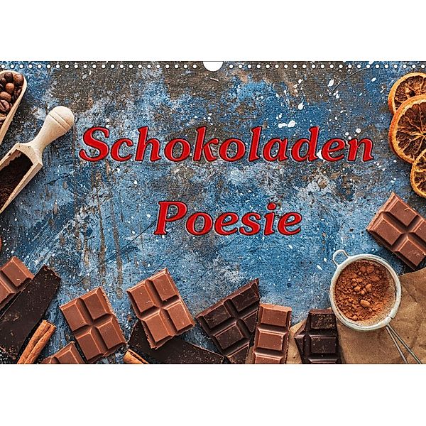 Schokoladen-Poesie (Wandkalender 2023 DIN A3 quer), Gunter Kirsch