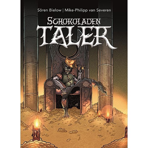 Schokoladentaler, Sören Bielow, Mike-Philipp van Severen