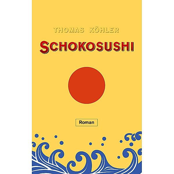 Schokosushi, Thomas Köhler