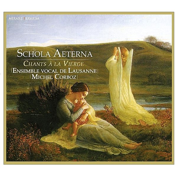 Schola Aeterna, Michel Corboz, Ensemble Vocal De Lausanne