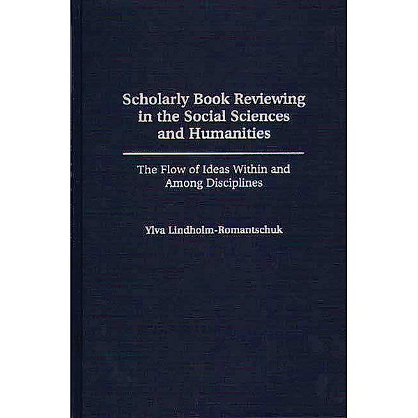 Scholarly Book Reviewing in the Social Sciences and Humanities, Ylva Lindholm-Romantschuk