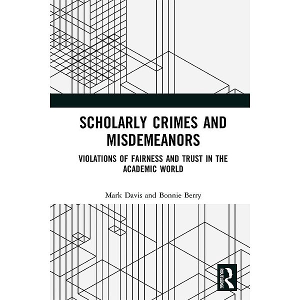 Scholarly Crimes and Misdemeanors, Mark S. Davis, Bonnie Berry