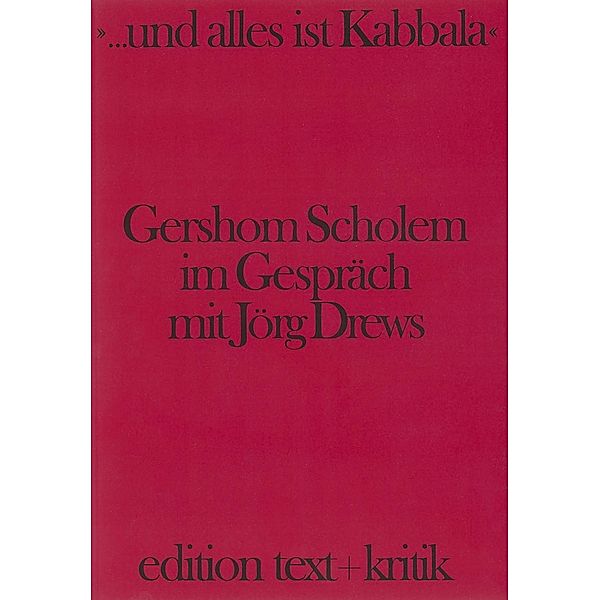 Scholem, G: Und alles Kabbala, Gershom Scholem, Jörg Drews
