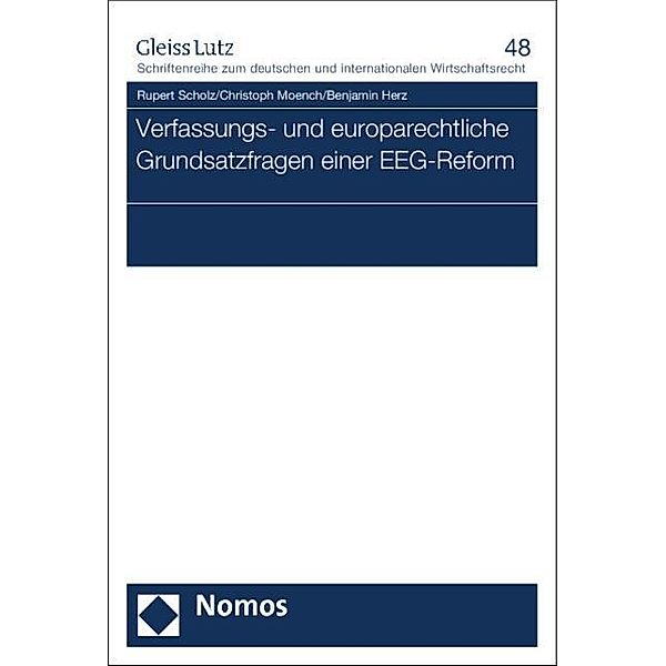 Scholz, R: Verfassungs- und europarechtliche Grundsatzfragen, Rupert Scholz, Christoph Moench, Benjamin Herz