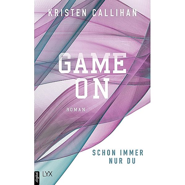 Schon immer nur du / Game on Bd.3, Kristen Callihan