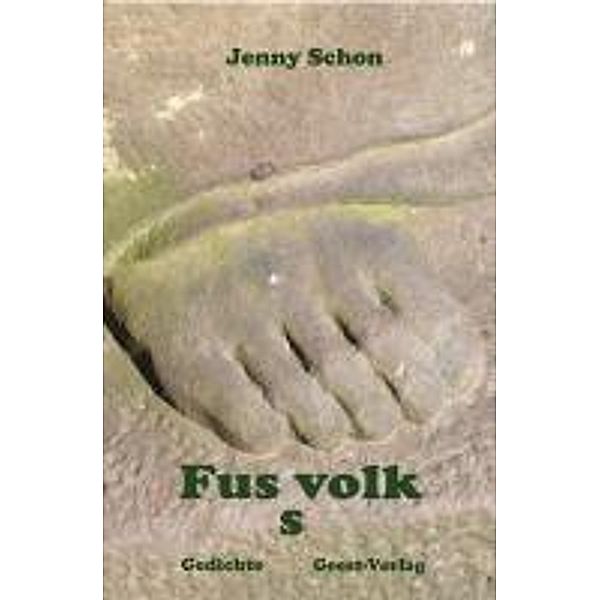 Schon, J: Fus-s-volk, Jenny Schon