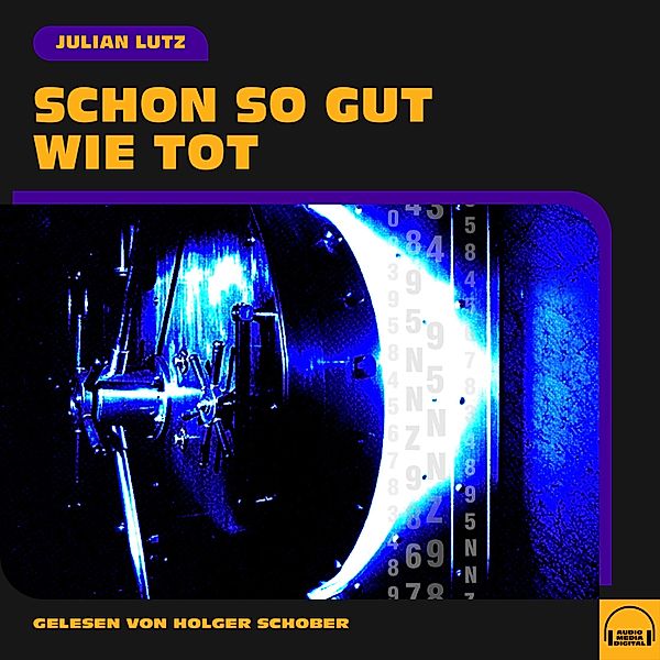 Schon so gut wie tot, Julian Lutz