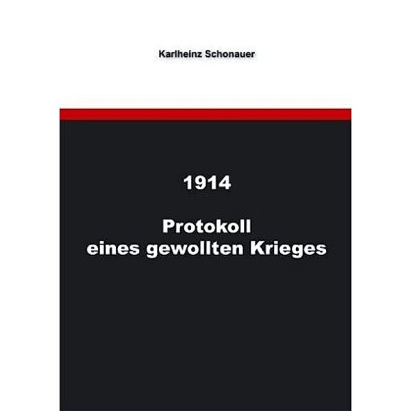 Schonauer, K: 1914, Karlheinz Schonauer