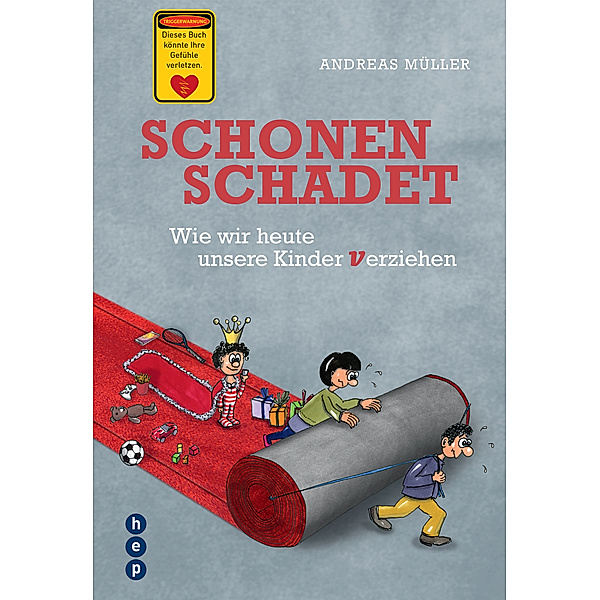 Schonen schadet (E-Book), Andreas Müller